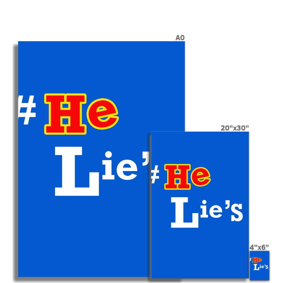He Lies Again! Rolled Canvas