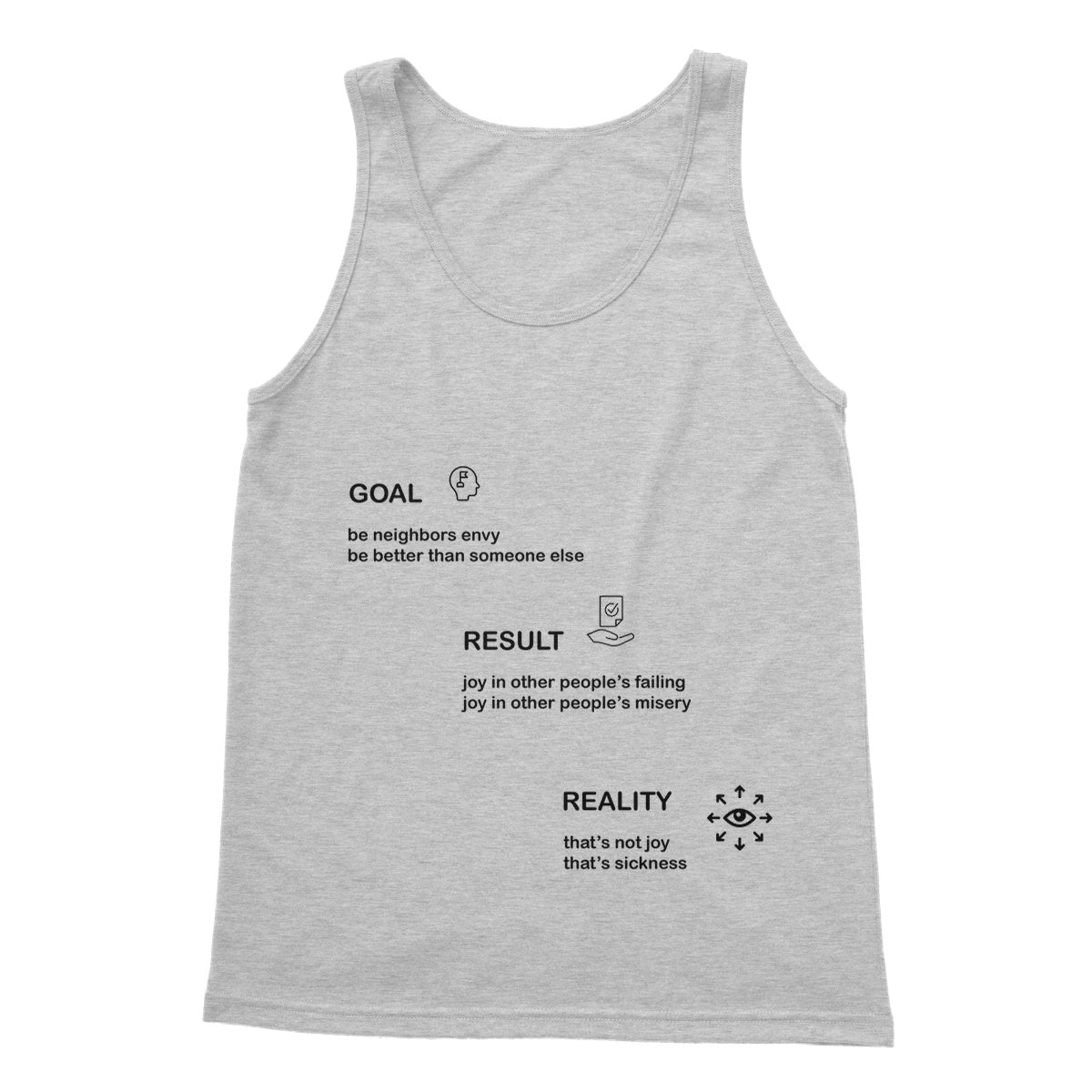 Neighbors Envy Softstyle Tank Top (The pursuit of success is often fueled by the desire to be better than others)