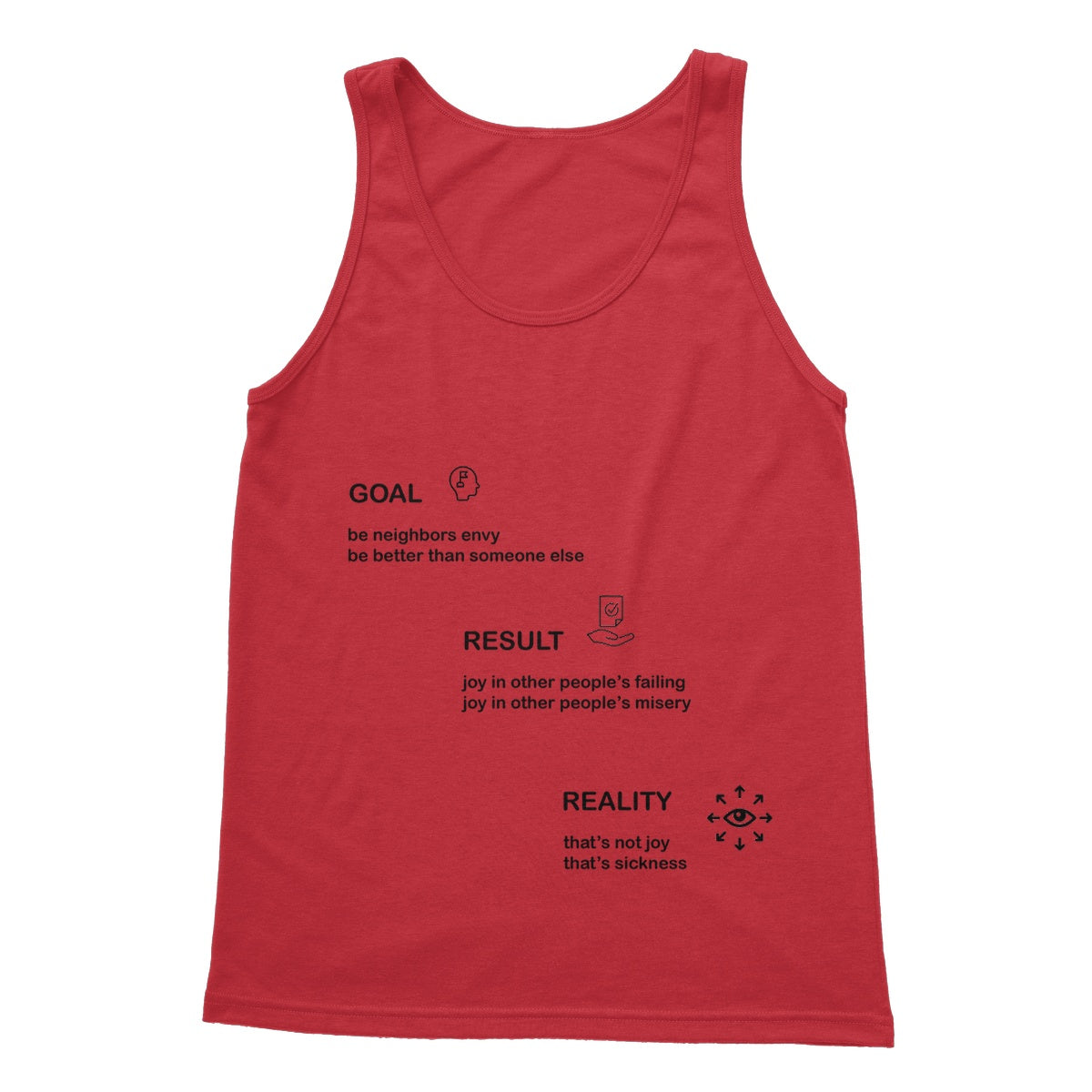 Neighbors Envy Softstyle Tank Top (The pursuit of success is often fueled by the desire to be better than others)