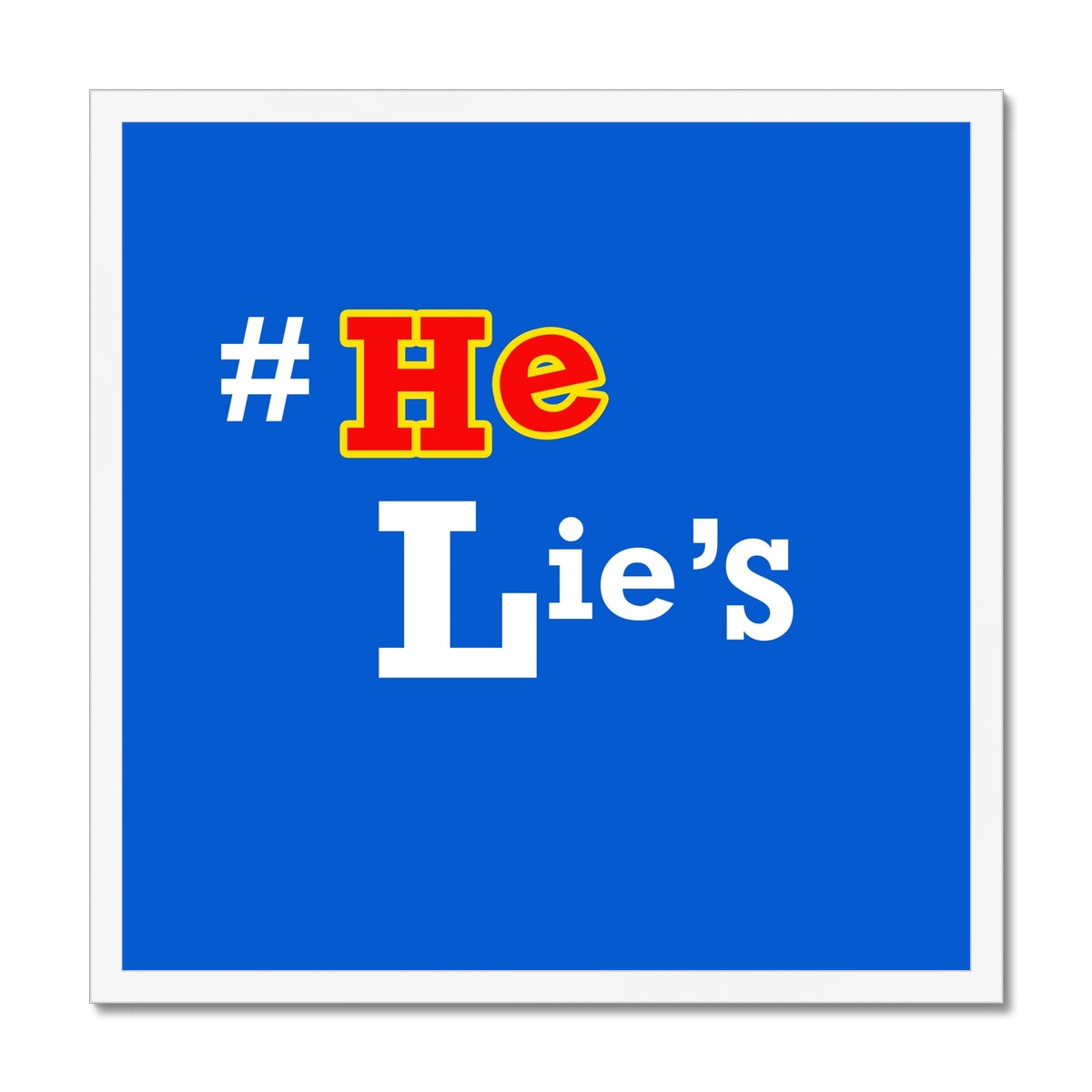 He Lies Again! Framed Print