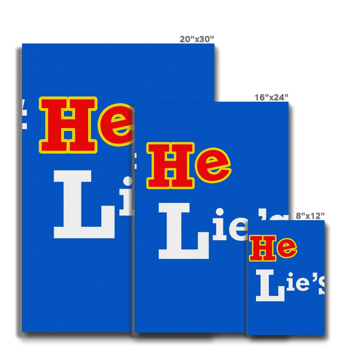 He Lies Again! Eco Canvas