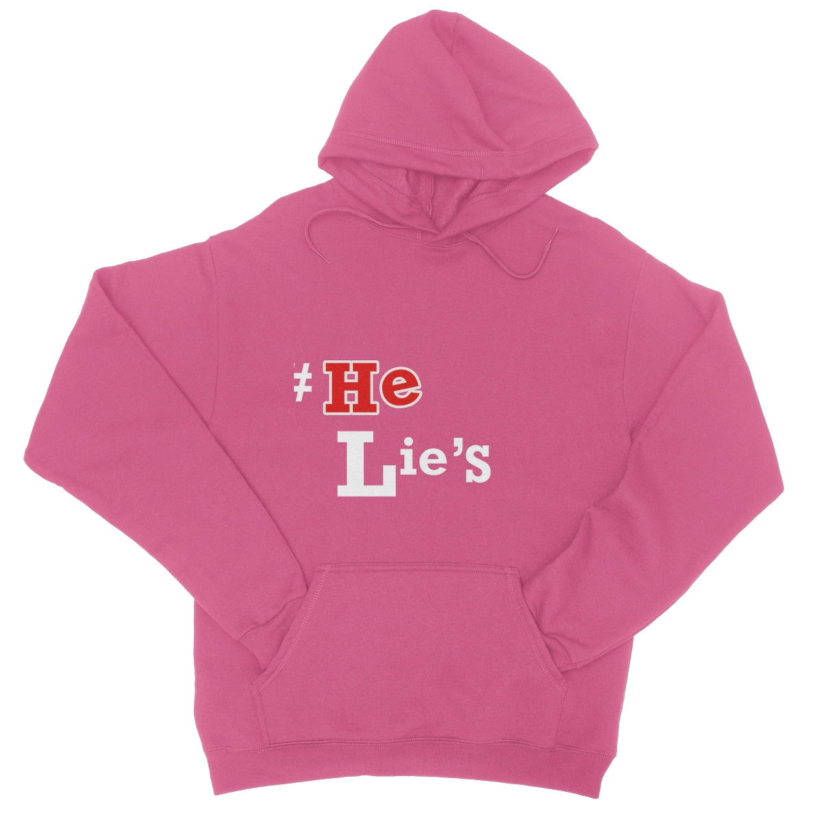 #He Lies College Hoodie