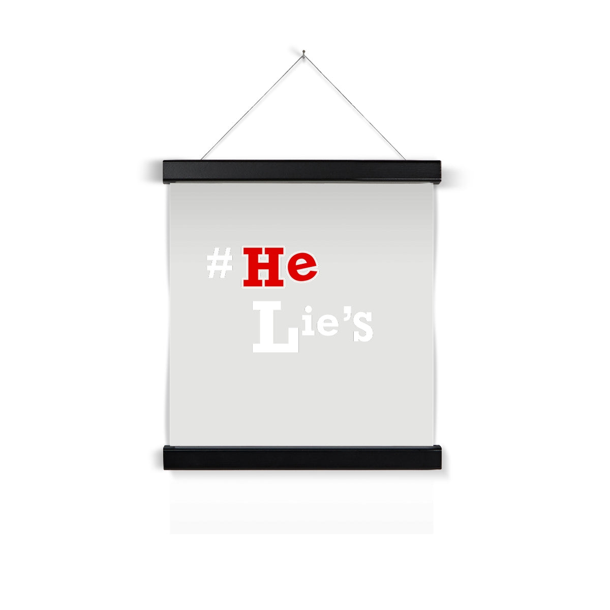 #He Lies Fine Art Print with Hanger