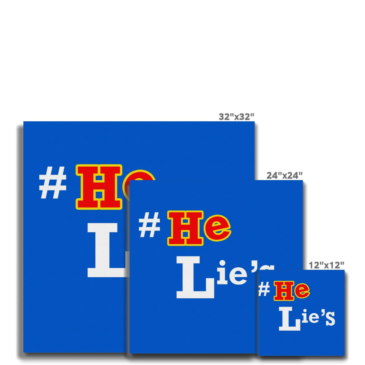 He Lies Again! Canvas