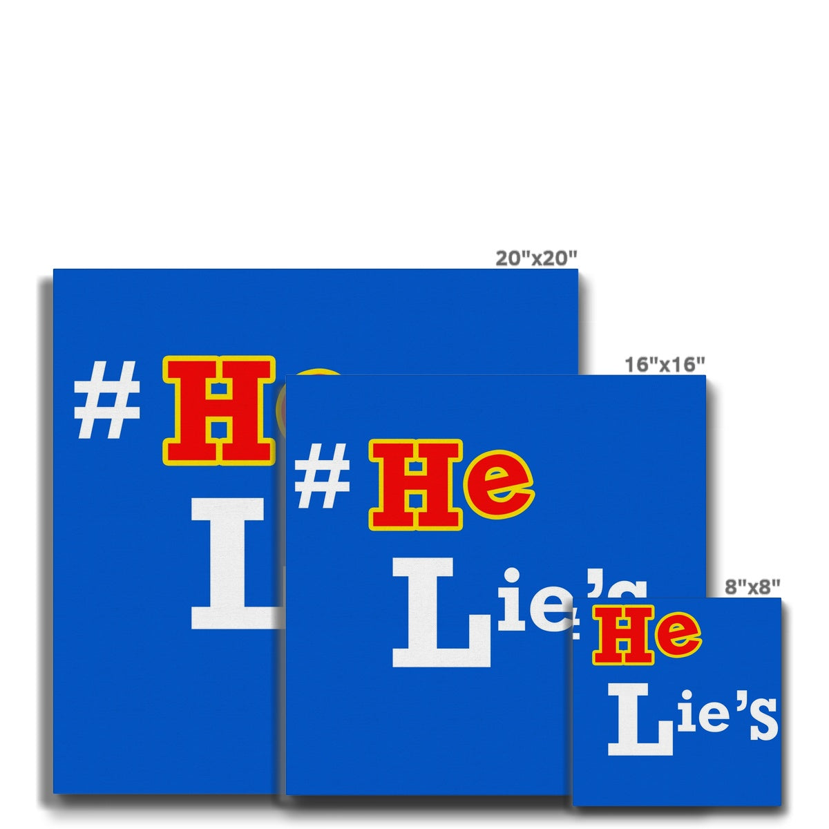 He Lies Again! Eco Canvas