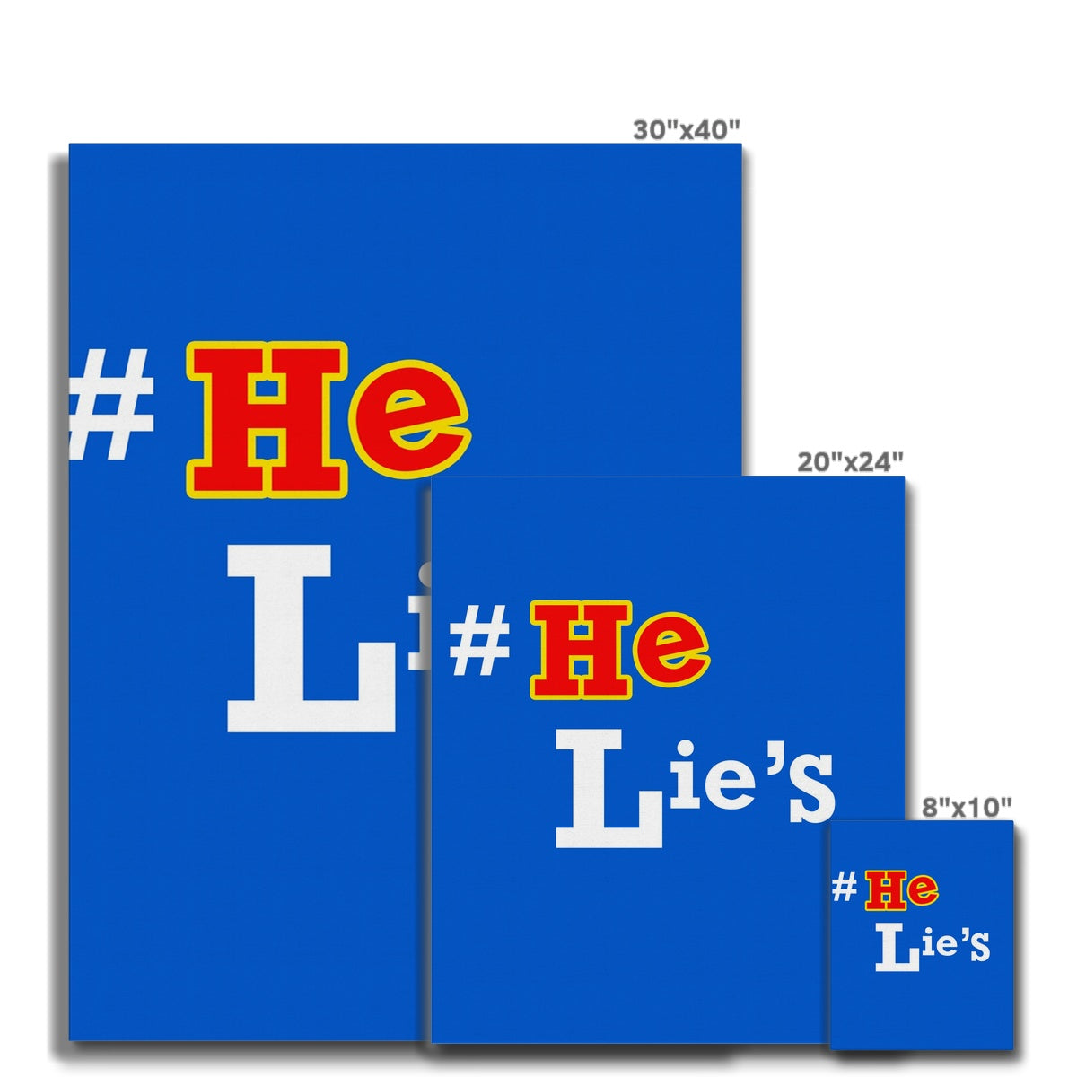 He Lies Again! Canvas