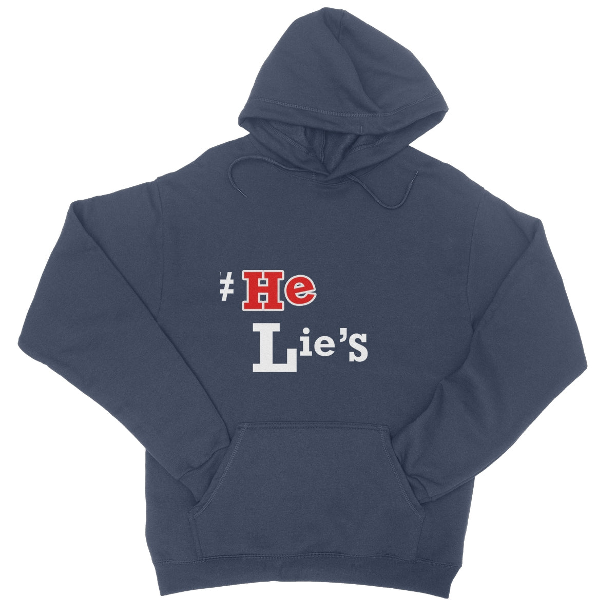 #He Lies College Hoodie