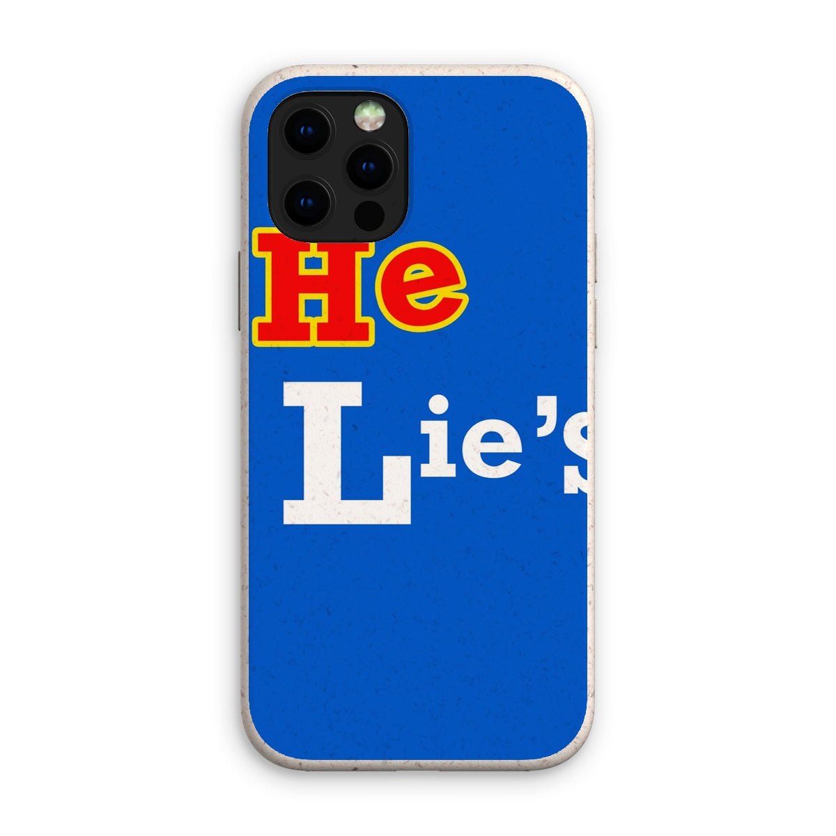 He Lies Again! Eco Phone Case