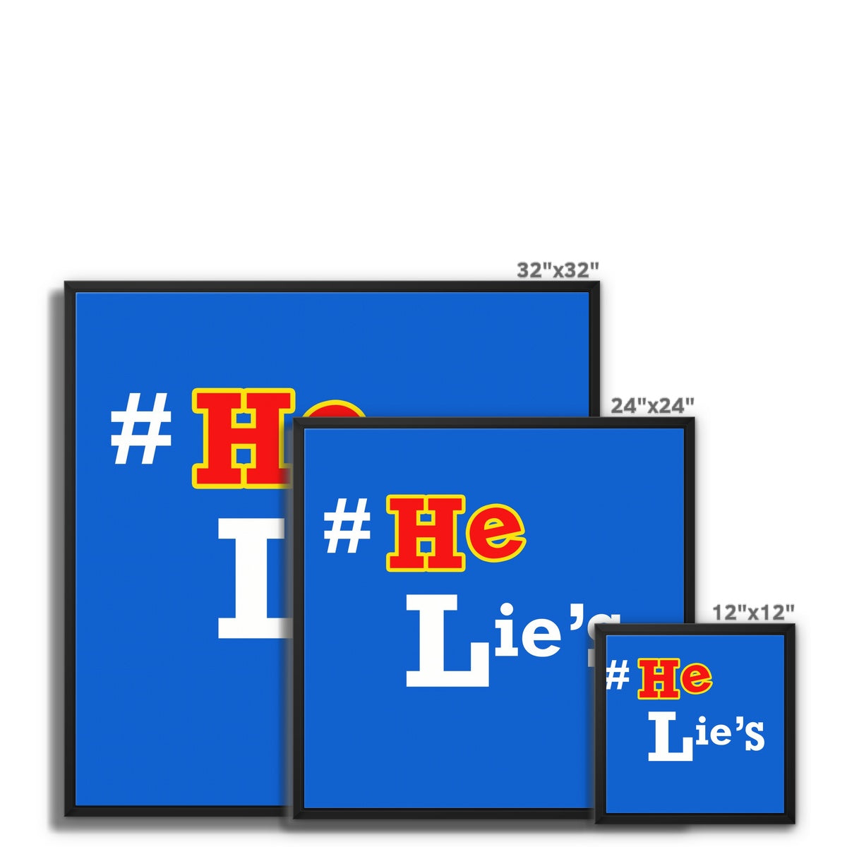 He Lies Again! Framed Canvas