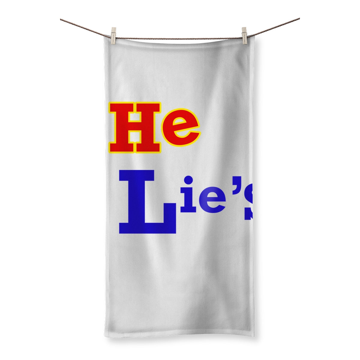 #He Lies, Lies, Lies Towel