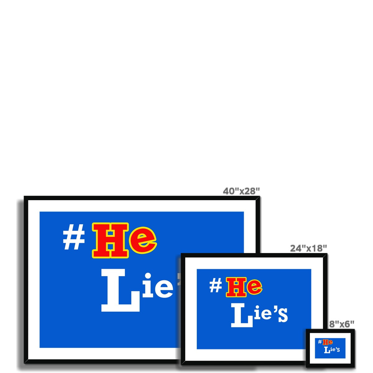 He Lies Again! Framed & Mounted Print