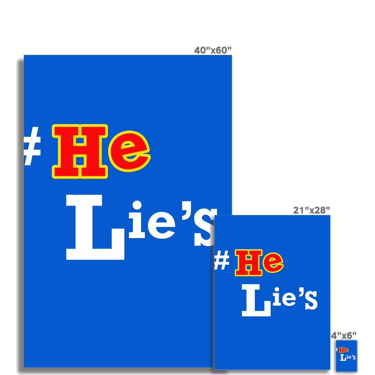 He Lies Again! Wall Art Poster