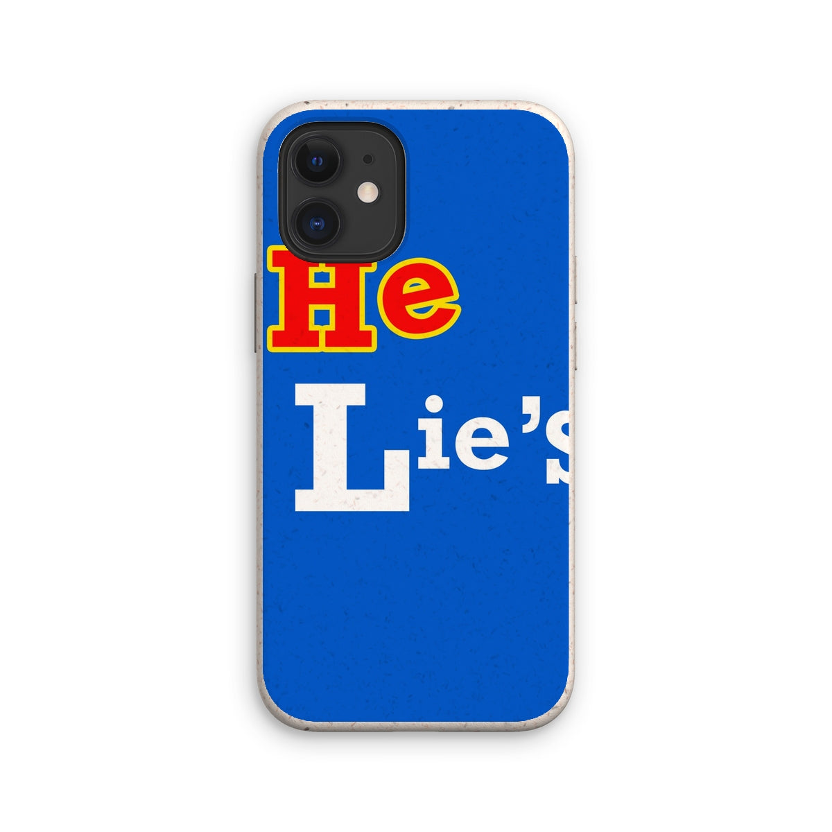 He Lies Again! Eco Phone Case