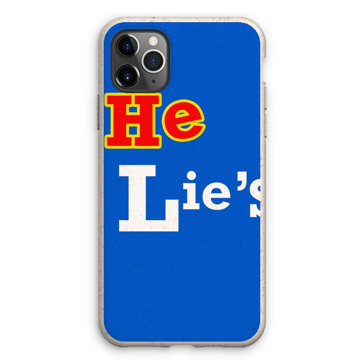 He Lies Again! Eco Phone Case