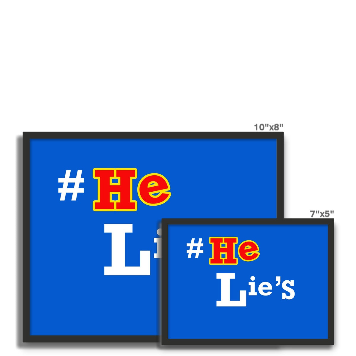 He Lies Again! Framed Photo Tile