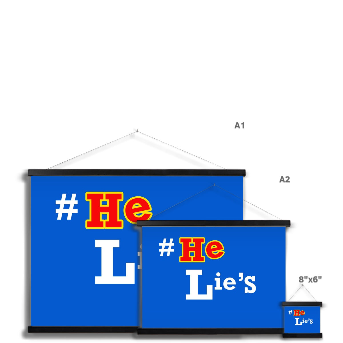 He Lies Again! Fine Art Print with Hanger
