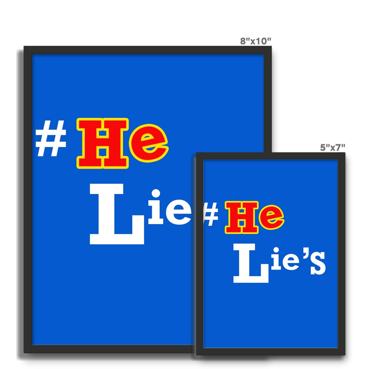 He Lies Again! Framed Photo Tile