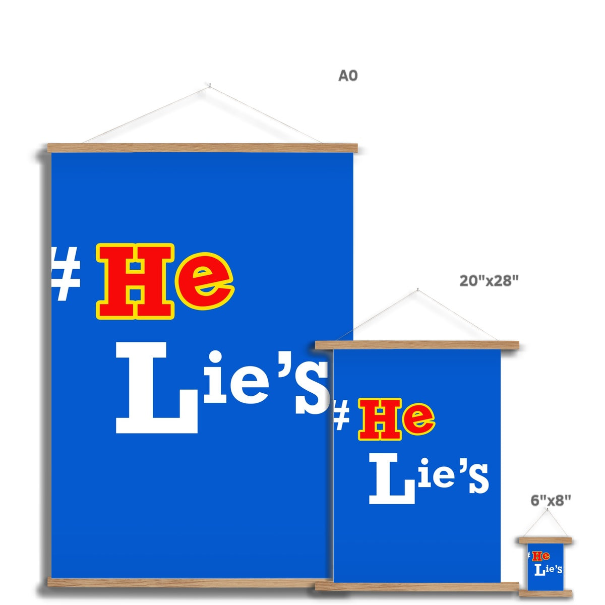 He Lies Again! Fine Art Print with Hanger