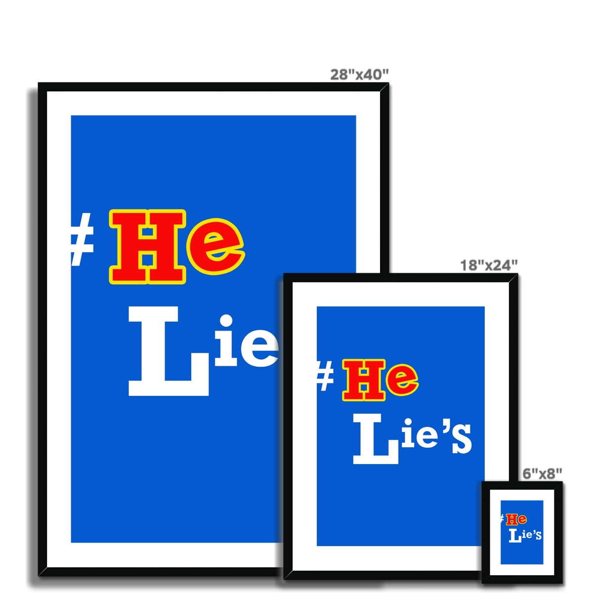 He Lies Again! Framed & Mounted Print