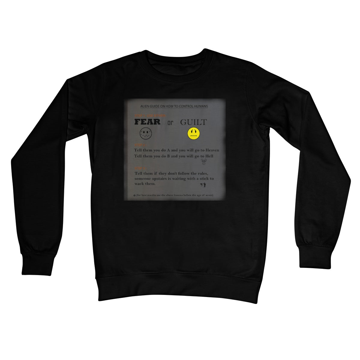 Fear or Guilt Crew Neck Sweatshirt (Controlling Humans through Fear, Guilt, and Religious Beliefs)