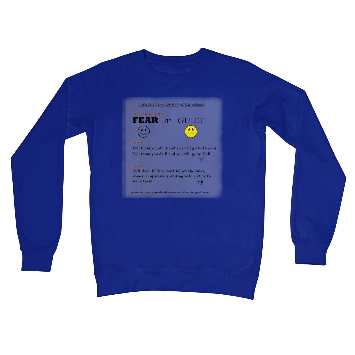 Fear or Guilt Crew Neck Sweatshirt (Controlling Humans through Fear, Guilt, and Religious Beliefs)