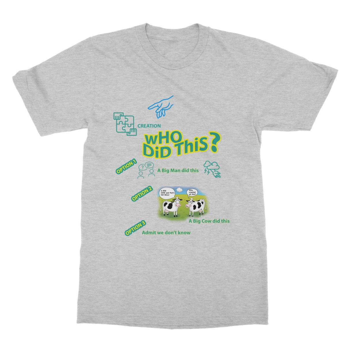 Who Did This ? Softstyle T-Shirt (Creation and its Ambiguous Origins)