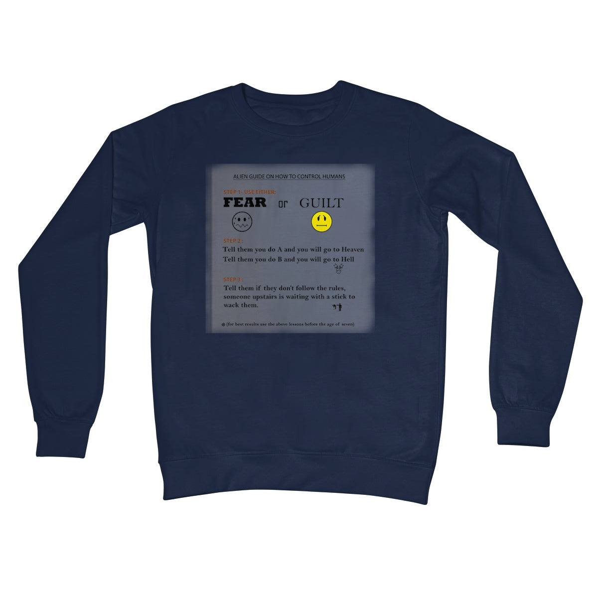 Fear or Guilt Crew Neck Sweatshirt (Controlling Humans through Fear, Guilt, and Religious Beliefs)
