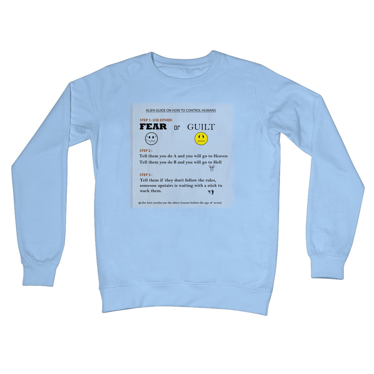 Fear or Guilt Crew Neck Sweatshirt (Controlling Humans through Fear, Guilt, and Religious Beliefs)