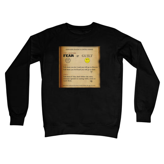 Fear or Guilt Golden Crew Neck Sweatshirt (Controlling Humans through Fear, Guilt, and Religious Beliefs)