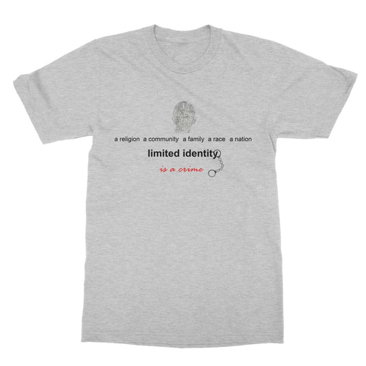 Limited Identity Softstyle T-Shirt (perpetuating social divisions, discrimination, and conflicts)
