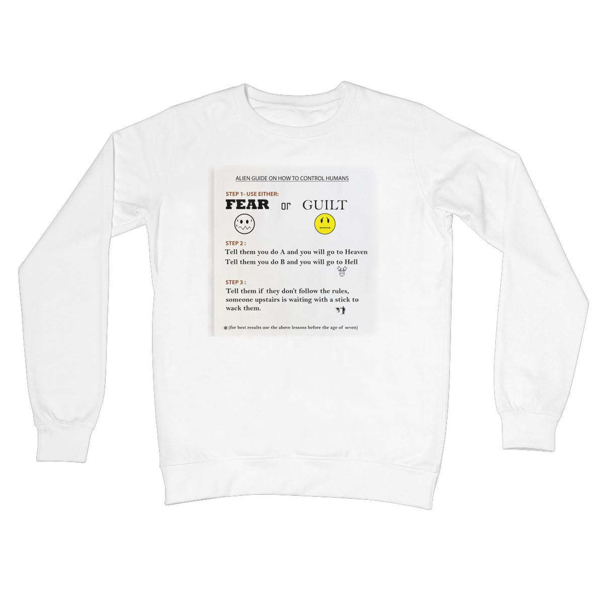 Fear or Guilt Crew Neck Sweatshirt (Controlling Humans through Fear, Guilt, and Religious Beliefs)